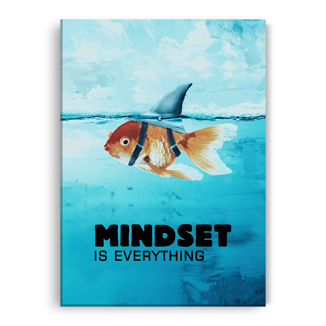 Mindset Is Everything